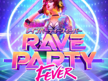 รีวิวเกมสล็อต Rave Party Fever